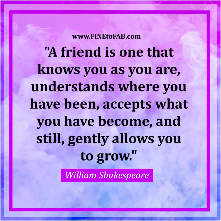 25 Inspirational Friendship Quotes That You Must Share Fine To Fab